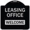 Signmission Designer Series-Leasing Office Welcome Black & Silver Heavy-Gauge Aluminum, 18" x 18", BS-1818-9834 A-DES-BS-1818-9834 - alternate 1
